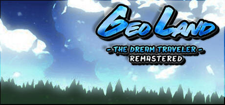 Banner of Geo Land - The Dream Traveler Remastered 