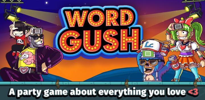 Banner of Word Gush: Loot Charades! 6.1.3