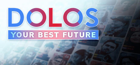 Banner of DOLOS: Your Best Future 