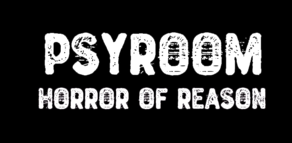 Banner of Psyroom：理由の恐怖 0.20