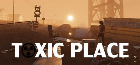 Banner of Toxic place 