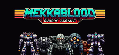 Banner of Mekkablood: Quarry Assault 