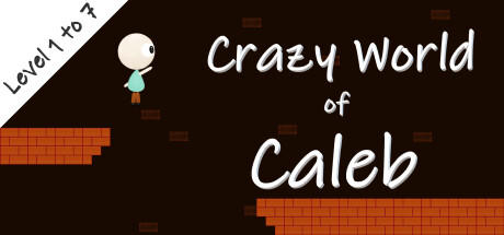 Banner of Crazy World of Caleb-Level 1 to 7 