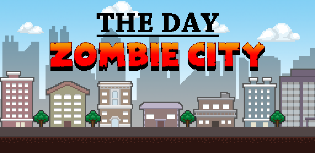 Banner of The Day - Zombie City 1.2.8