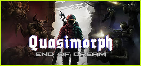 Banner of Quasimorph: End of Dream 