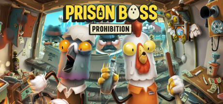 Banner of Prison Boss Prohibition 