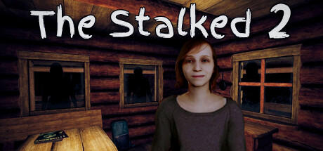 Banner of The Stalked 2 