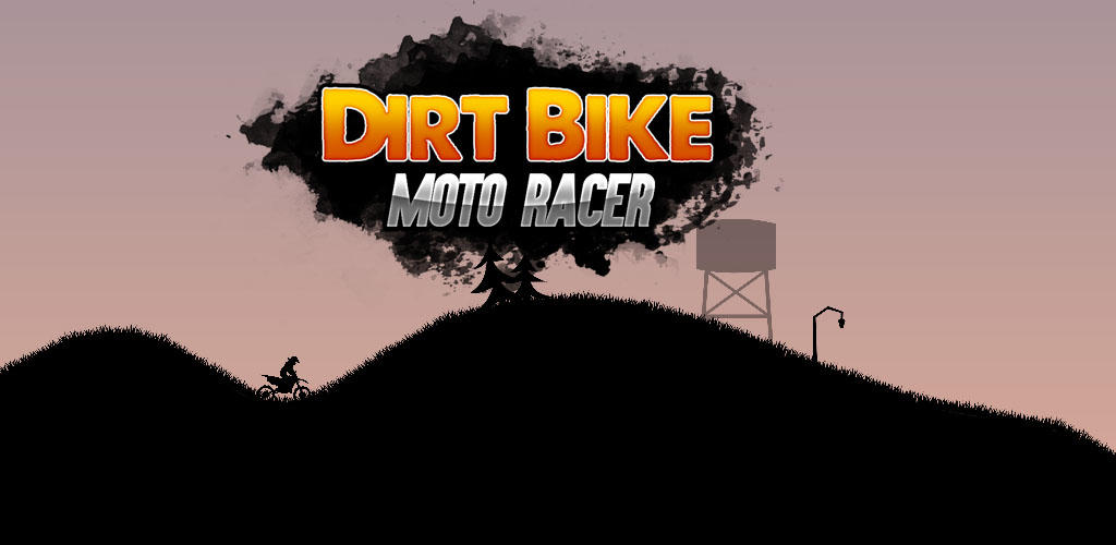 Banner of Dirt Bike Moto Racer 1.02