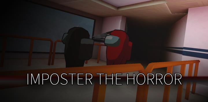 Banner of Imposter The Horror 3D 1.6