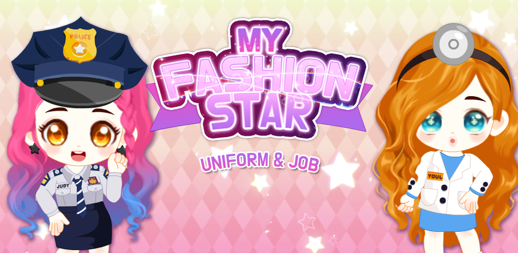 Banner of My Fashion Star : Uniform & Job style 1.2.1