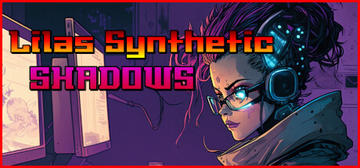 Banner of Lila's Synthetic Shadows 