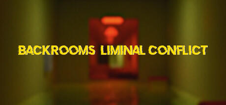 Banner of Backrooms: Liminal Conflict 