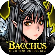 Bacchus: RPG IDLE Tegangan Tinggi