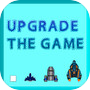 Upgrade The Game