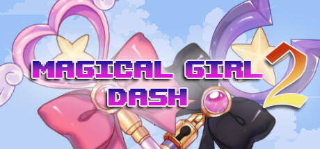 Banner of Magical Girl Dash 2 - Triple Prisma Attack 