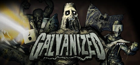 Banner of Galvanized 
