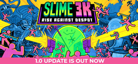 Banner of Slime 3K: Rise Against Despot 