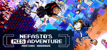 Banner of Nefasto's Misadventure: Meeting Noeroze 