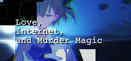 Banner of Love, Internet, and Murder Magic 