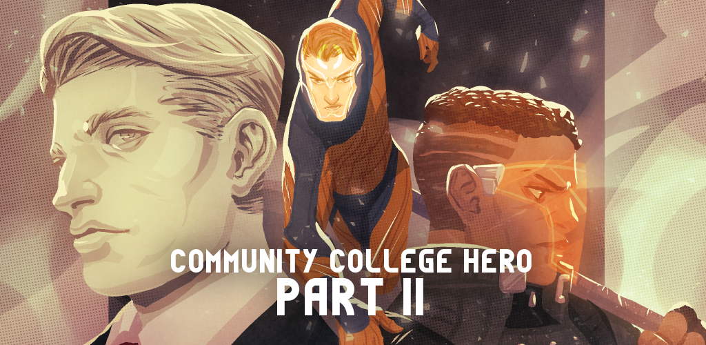 Banner of Community College Hero: Knowledge is Power 1.1.1
