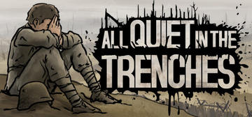 Banner of All Quiet in the Trenches 