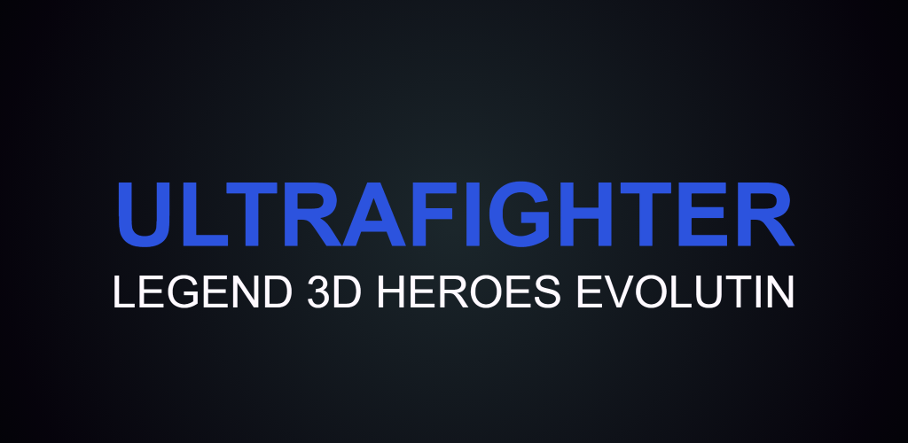 Banner of Ultrafighter3D : Gaia Legend Fighting Heroes 