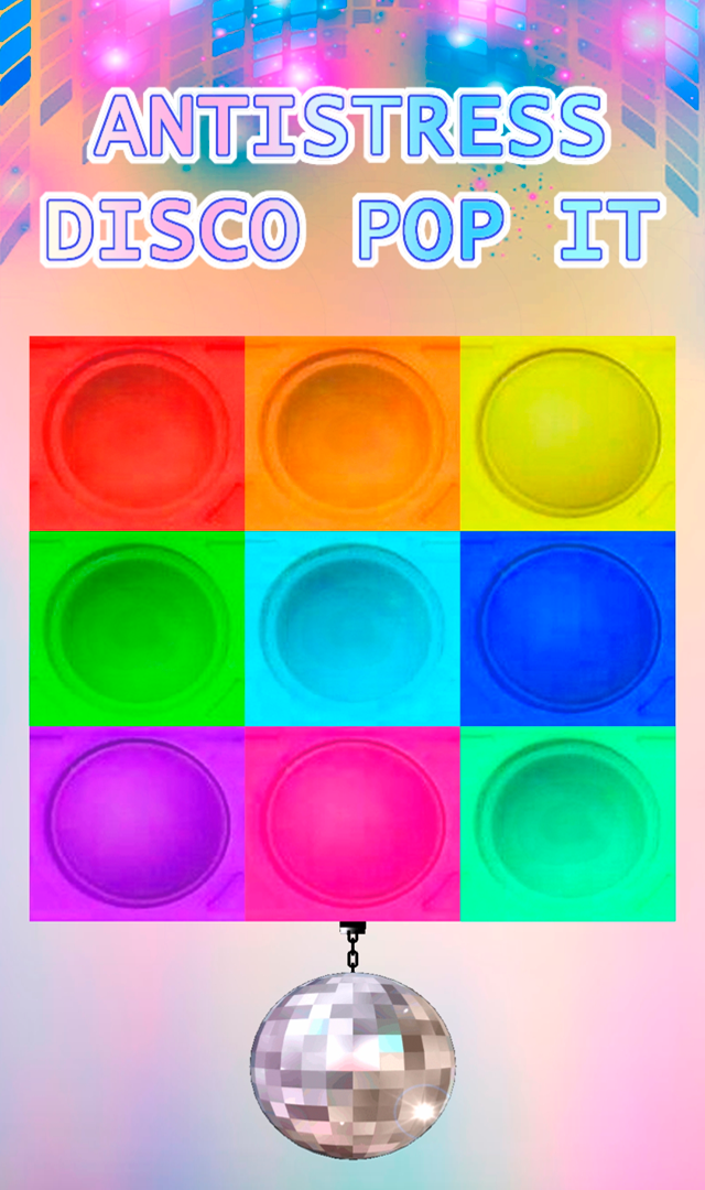 Antistress Disco Pop It screenshot game