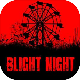 Blight Night: You Are Not Safe