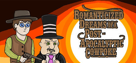 Banner of Romanticized Dreams of a Post-Apocalyptic Cowpoke 