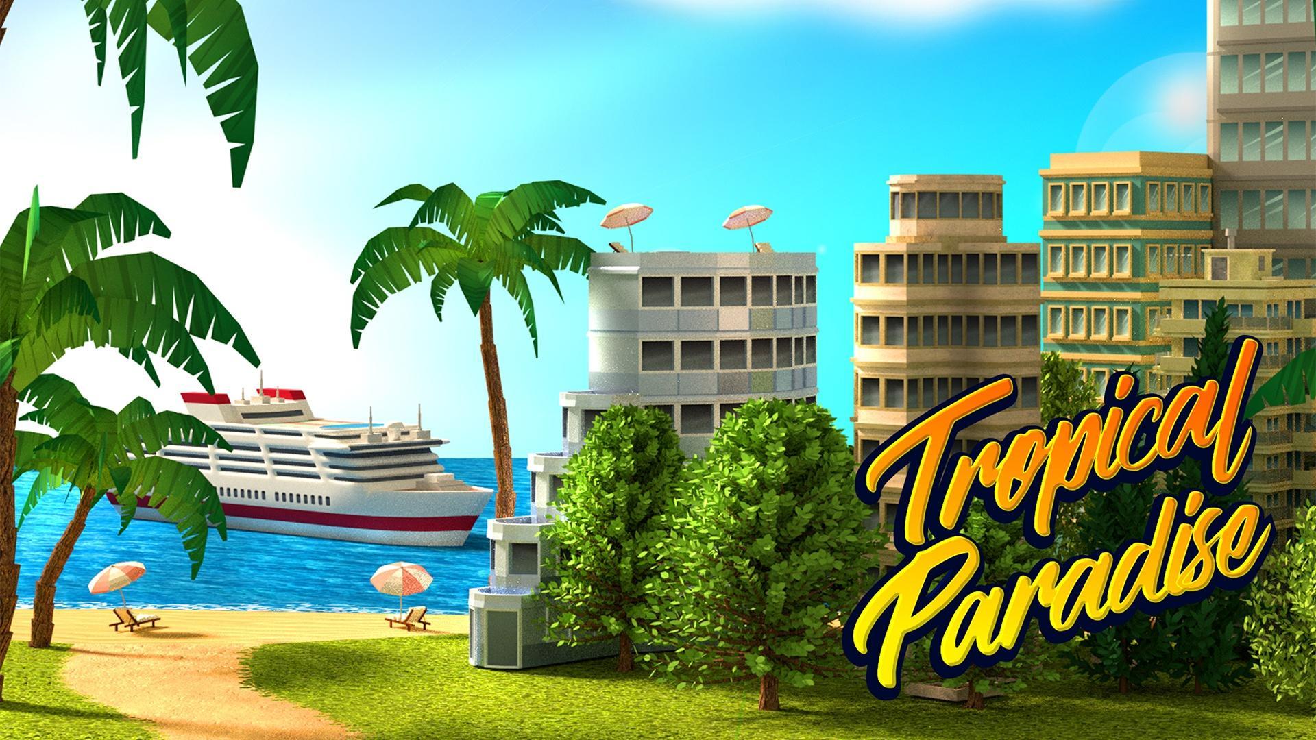 Screenshot 1 of Tropic Paradise Sim: สร้างเมือง 1.8.0