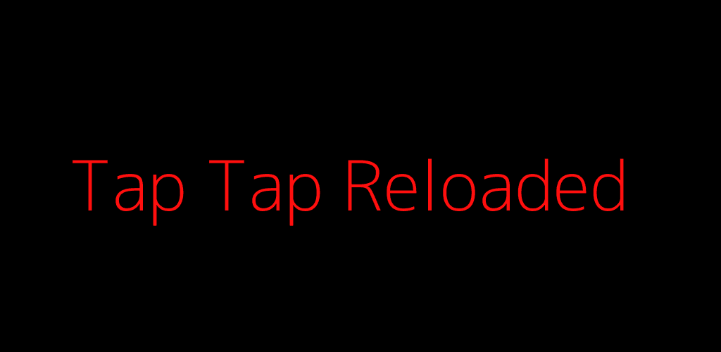 Banner of Tap Tap Reloaded 1.0.9