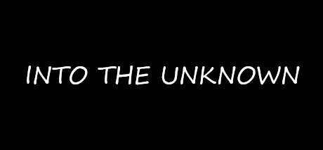 Banner of Into The Unknown 