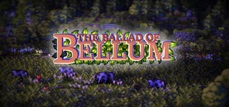 Banner of The Ballad of Bellum 