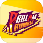 Drill Man Rumble