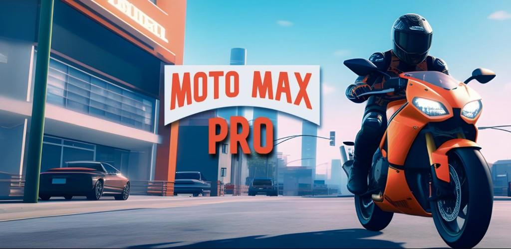 Banner of Motorcycle Max Pro - Bike game 