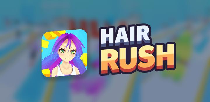Banner of Hair Rush 2.3.2