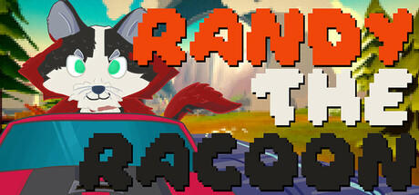 Banner of Randy The Racoon 