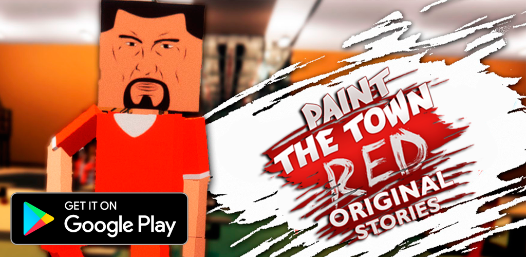 Banner of Paint the Town Red Original Stories 