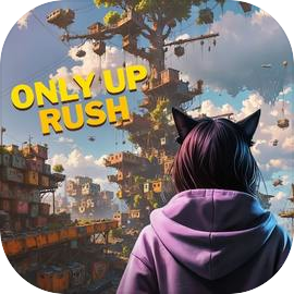 Only Up Rush