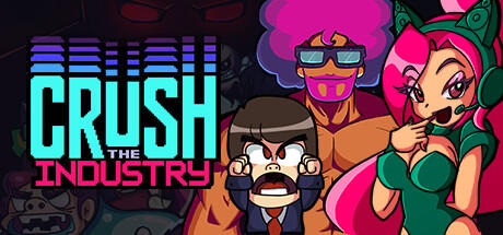 Banner of Crush the Industry 