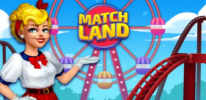 Banner of Matchland - Build your Theme Park 1.10.2