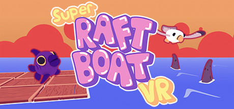 Banner of Super Raft Boat VR 
