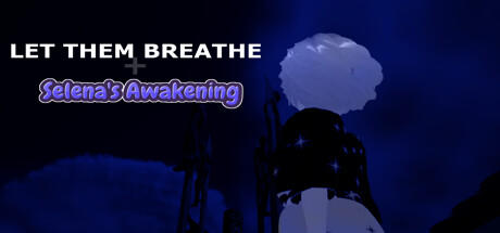 Banner of Let Them Breathe: Selena's Awakening 