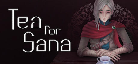 Banner of Tea for Sana 