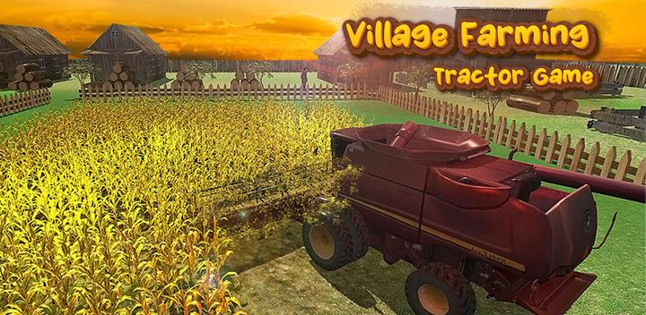 Banner of Village Farming: Tractor Game 1.0