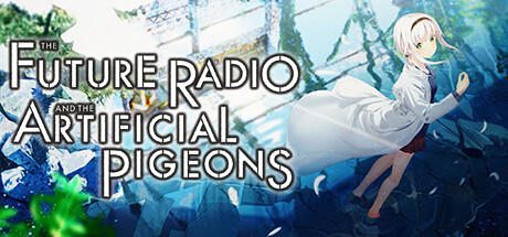 Banner of The Future Radio and the Artificial Pigeons 
