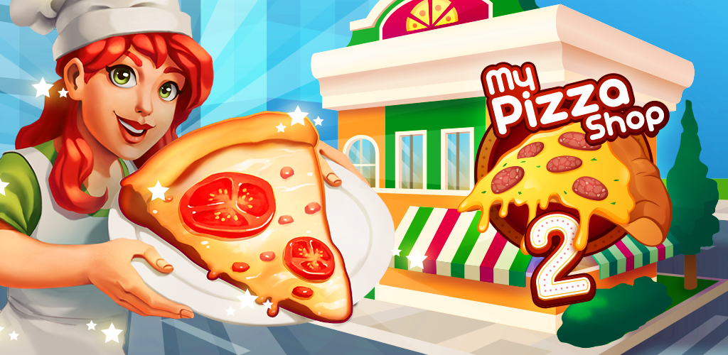 Banner of My Pizza Shop 2: Food Games 1.0.40