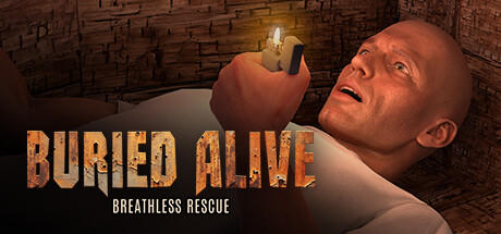 Banner of Buried Alive: Breathless Rescue 