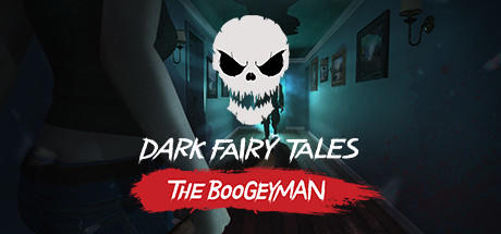 Banner of Dark Fairy Tales: The Boogeyman 