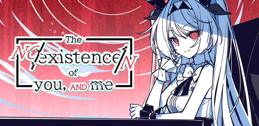Banner of The NOexistenceN of you AND me 